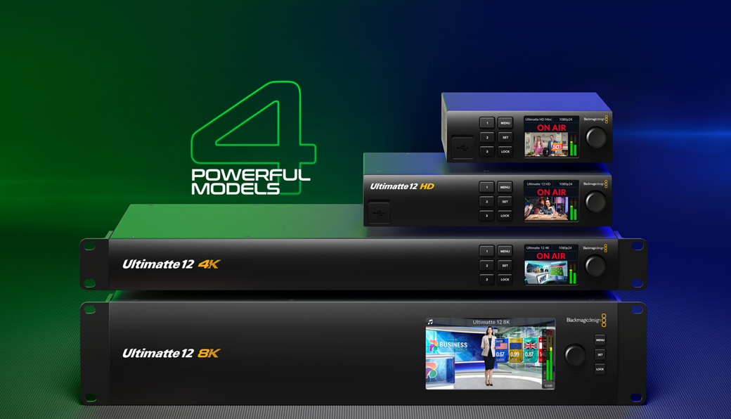 Four Powerful Ultimatte 12 Models